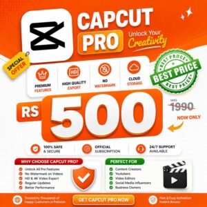 CapCut Pro price in Pakistan - Rs. 500 per month